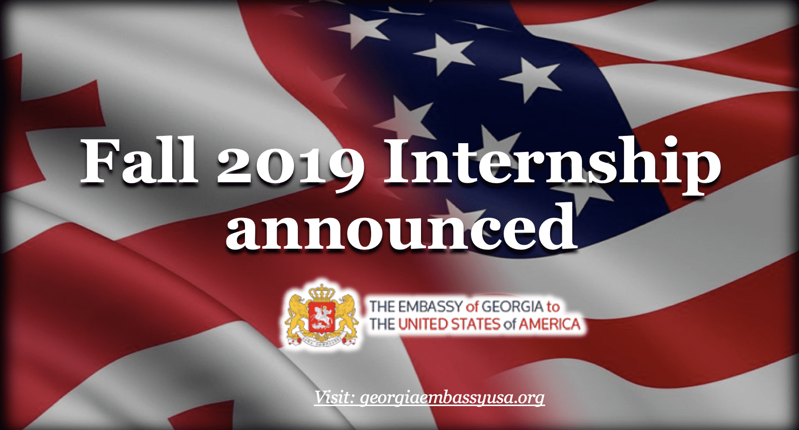 Fall 2019 Internship Announced Embassy of